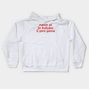 Communism Will Win (Toki Pona) Kids Hoodie